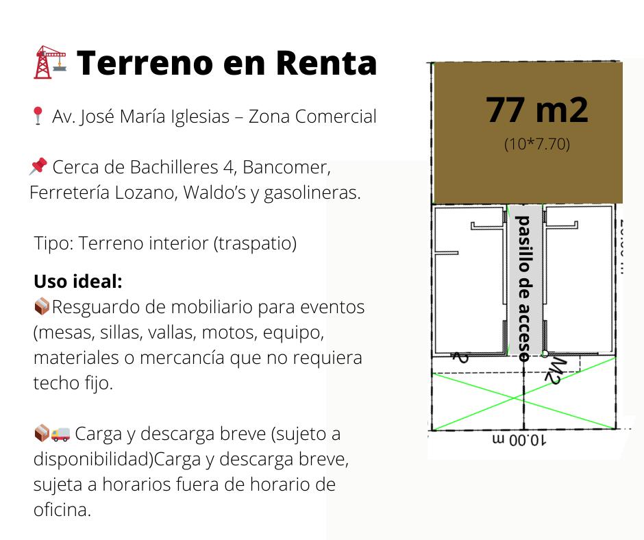 TERRENO INTERIOR EN RENTA EN AV. JOSE MARIA IGLESIAS